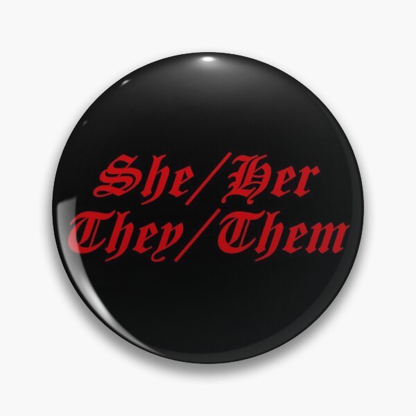 Item preview, She/Her/They/Them designed and sold by punkauracrystal.