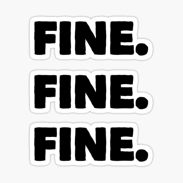 Item preview, Passive Aggressive FINE designed and sold by ArqDezines.