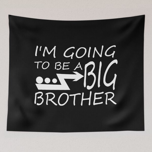 Item preview, im going to be a big brother designed and sold by HAFID TAMZ.