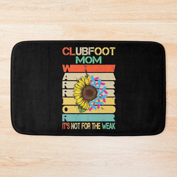 Item preview, Clubfoot Mom It's Not For The Weak Mother's Day Gift designed and sold by CraigWilliams12.