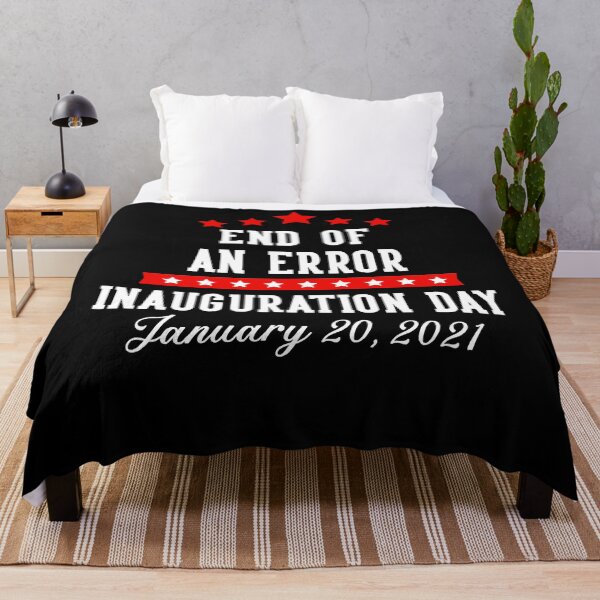 Item preview, End of An Error - Inauguration Day 2021 designed and sold by CraigWilliams12.
