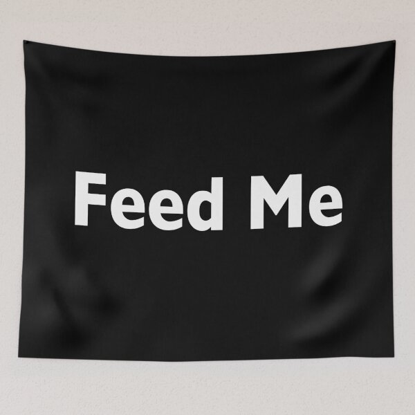 Item preview, Feed Me designed and sold by BLIMPLE.
