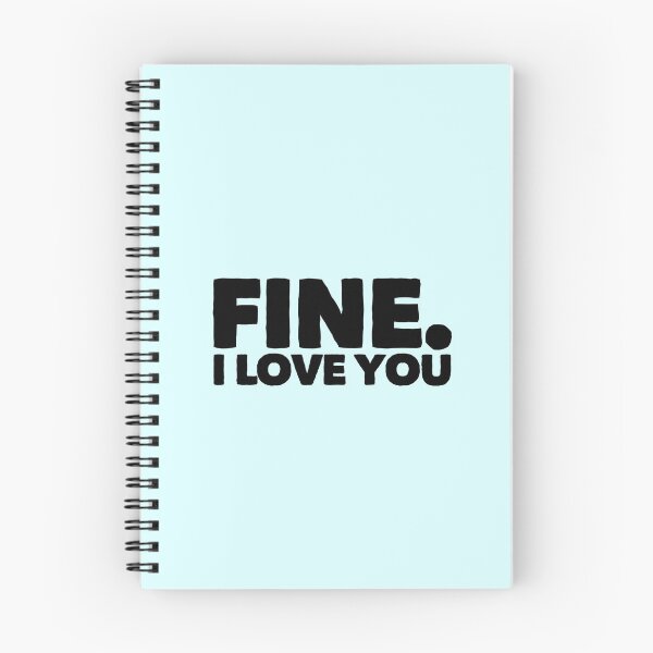 Item preview, Fine I Love You designed and sold by ArqDezines.