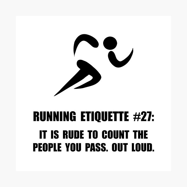 Item preview, Running Etiquette designed and sold by TheBestStore.