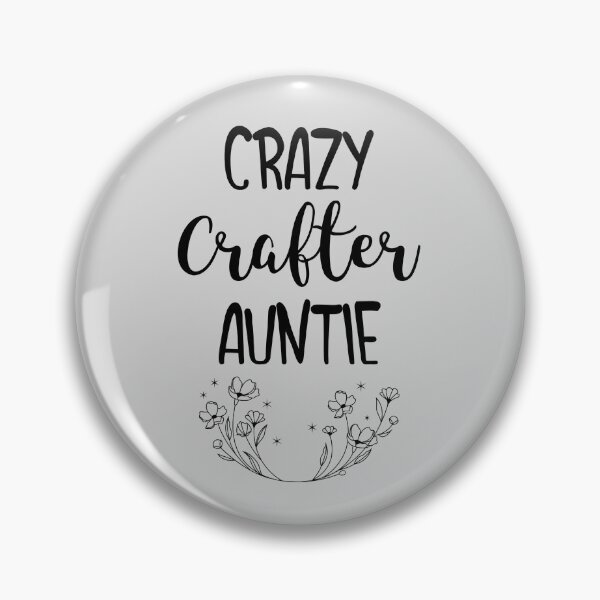 Item preview, Crazy Crafter Auntie designed and sold by EricJP.
