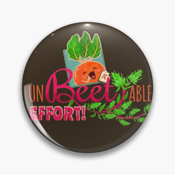 Item preview, Unbeetable Effort! - Punny Garden designed and sold by PunnyGarden.