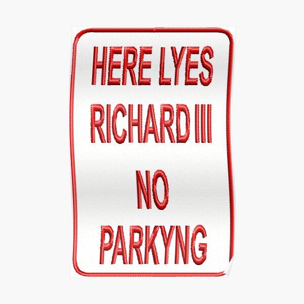 Here Lyes Richard III Poster