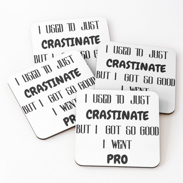 Item preview, PROcrastination designed and sold by CometCircles.