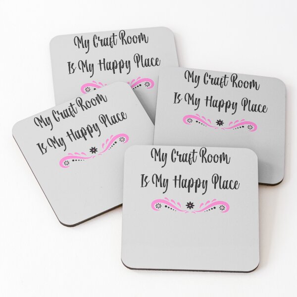 Item preview, My Craft Room Is My Happy Place designed and sold by EricJP.