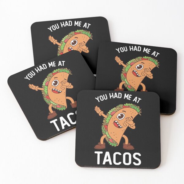 Item preview, You Had Me At Tacos  designed and sold by OnepixArt.