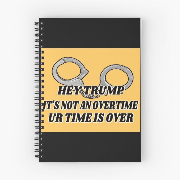 Item preview, Hey Trump Ur time is Over designed and sold by CoolMolo.