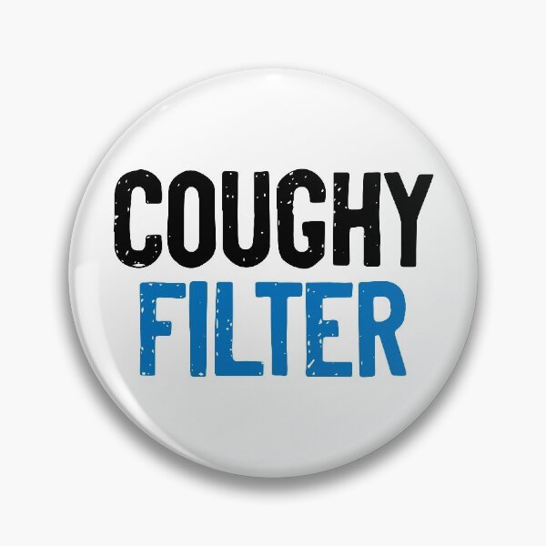 Item preview, Coughy Filter Punny designed and sold by Sour Soul.