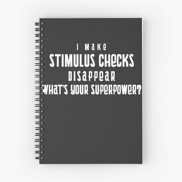 Item preview, I Make Stimulus Checks Disappear What's Your Superpower? designed and sold by EricJP.