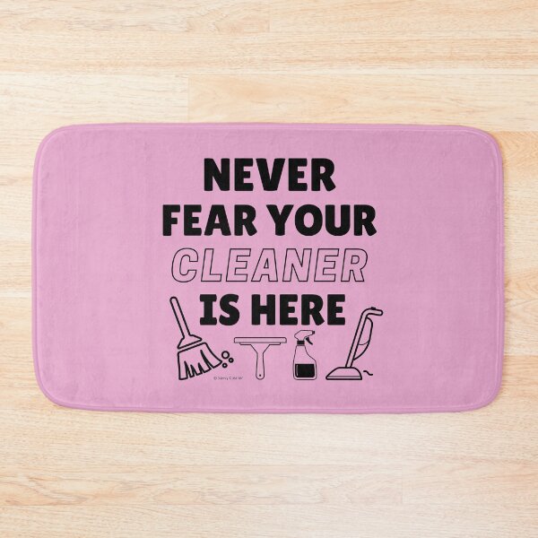 Item preview, Never Fear Your Cleaner Is Here Funny Cleaning Housekeeping Gift designed and sold by SavvyCleaner.