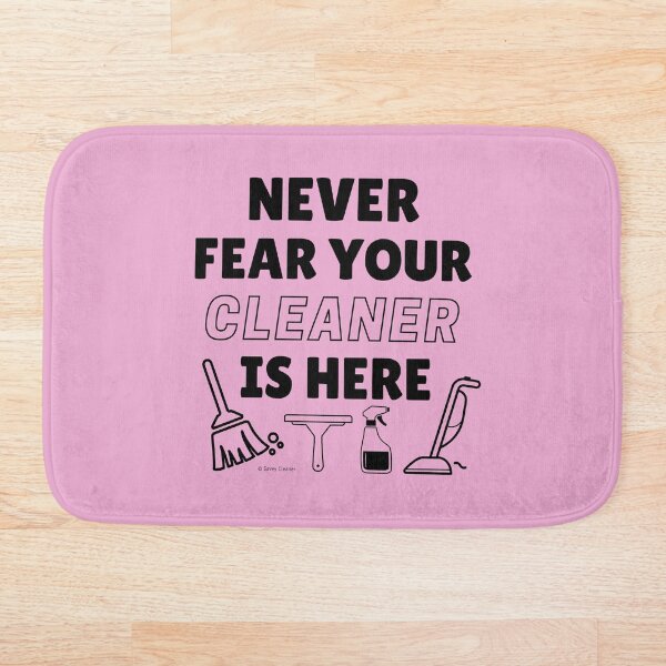 Item preview, Never Fear Your Cleaner Is Here Funny Cleaning Housekeeping Gift designed and sold by SavvyCleaner.