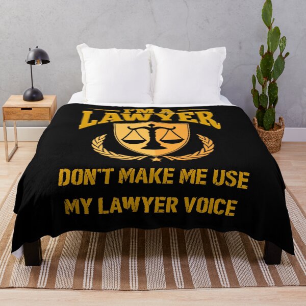 Item preview, I'm a Lawyer. Don't make me use my Lawyer voice. designed and sold by wesco.