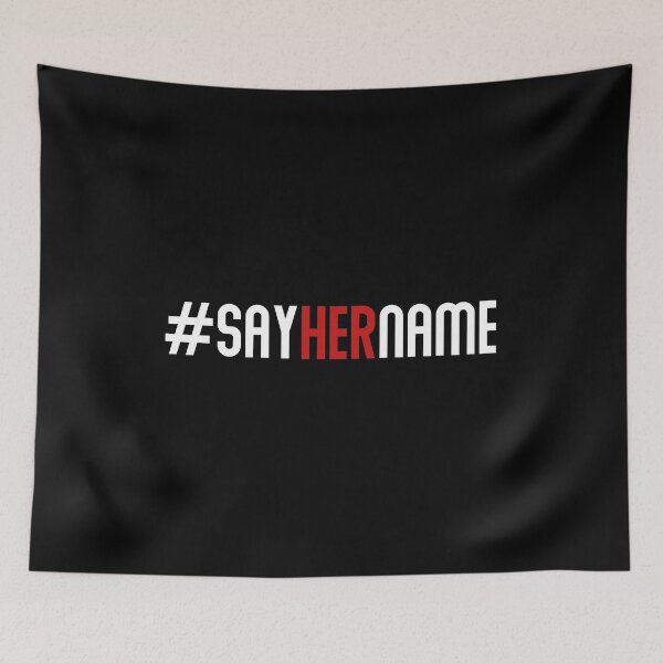 Item preview, say her name designed and sold by HAFID TAMZ.