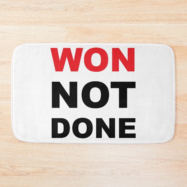 Item preview, Won Not Done Funny Quote Short Joke Husband Wife Friend Gift  designed and sold by cattiktoks1718.