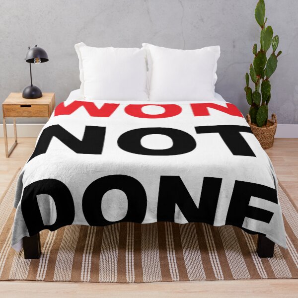Item preview, Won Not Done Funny Quote Short Joke Husband Wife Friend Gift  designed and sold by cattiktoks1718.
