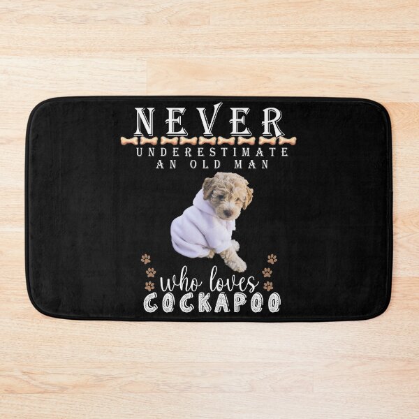 Item preview,  Never underestimate an old man who loves Cockapoo designed and sold by . JustBeUnique ..