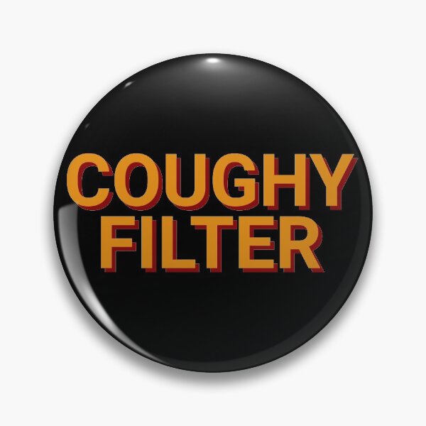 Item preview, Coughy Filter Pandemic designed and sold by Sour Soul.
