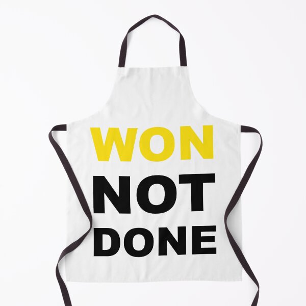 Item preview, Won Not Done Funny Quote Short Joke Husband Wife Friend Gift  designed and sold by cattiktoks1718.