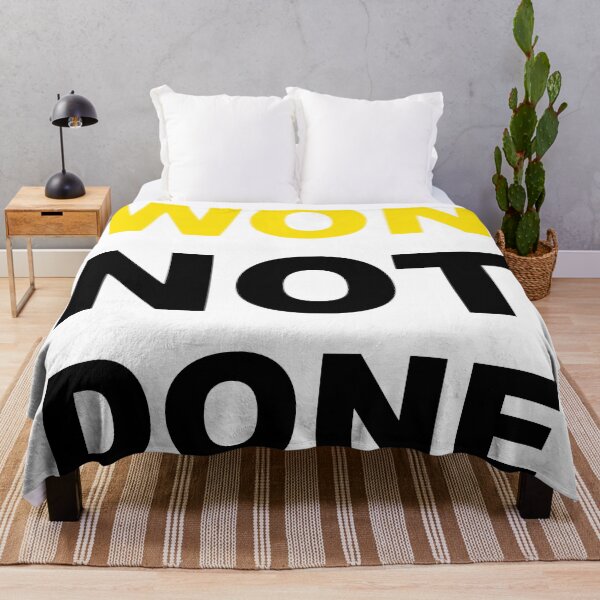 Item preview, Won Not Done Funny Quote Short Joke Husband Wife Friend Gift  designed and sold by cattiktoks1718.