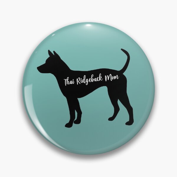 Item preview, Thai Ridgeback Mom designed and sold by taylorrowan.