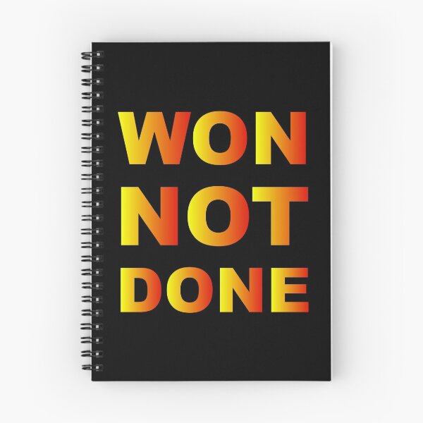 Item preview, Won Not Done Funny Quote Short Joke Husband Wife Friend Gift  designed and sold by cattiktoks1718.