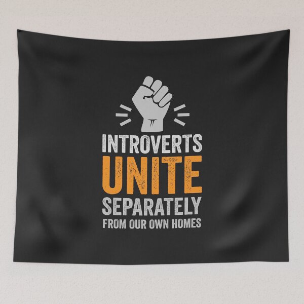Item preview, Introverts Unite - Separately from our own homes designed and sold by GeeksUnique.