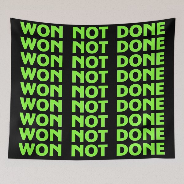 Item preview, Won Not Done Funny Quote Short Joke Husband Wife Friend Gift  designed and sold by cattiktoks1718.