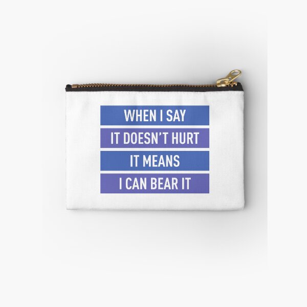 Item preview, When I Say It Doesn't Hurt It Means I Can Bear It (Colors) designed and sold by FilipeFerreira.