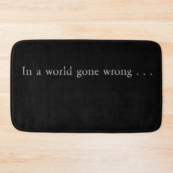 Item preview, In a world gone wrong . . . designed and sold by JuxtaHead.