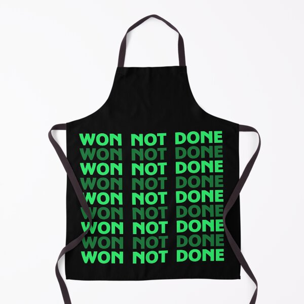 Item preview, Won Not Done Funny Quote Short Joke Husband Wife Friend Gift  designed and sold by cattiktoks1718.