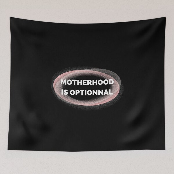 Item preview, MOTHERHOOD IS OPTIONAL designed and sold by CORTEX-AEQUO.
