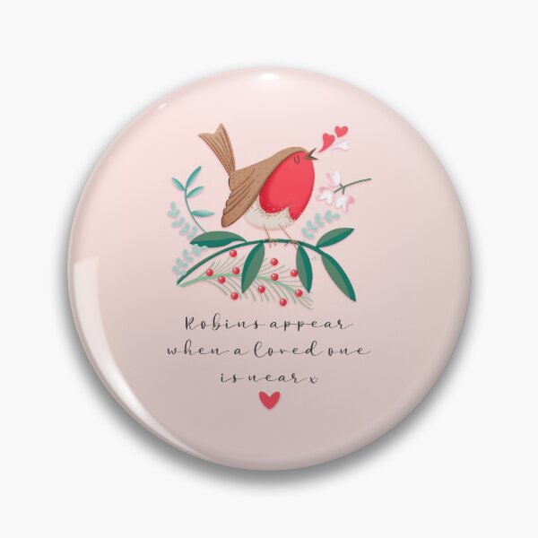 Item preview, Robins appear when a loved one is near print designed and sold by littlecatcreate.
