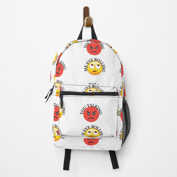 Item preview, YOU TALKING, ME EYE ROLLING, EYE EMOJI, ANGRY FACE, FUNNY FACE designed and sold by R B Chrystal.