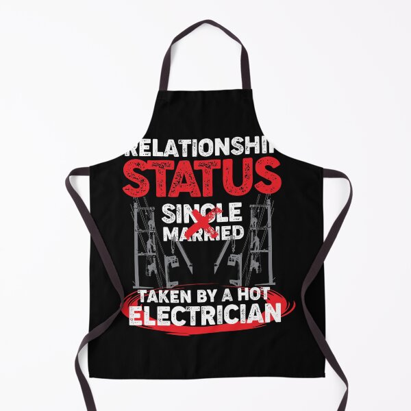 Item preview, Relationship Status Single Married Taken By A Hot Electrician designed and sold by Myshelter.