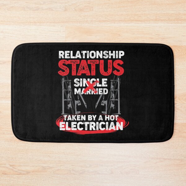 Item preview, Relationship Status Single Married Taken By A Hot Electrician designed and sold by Myshelter.