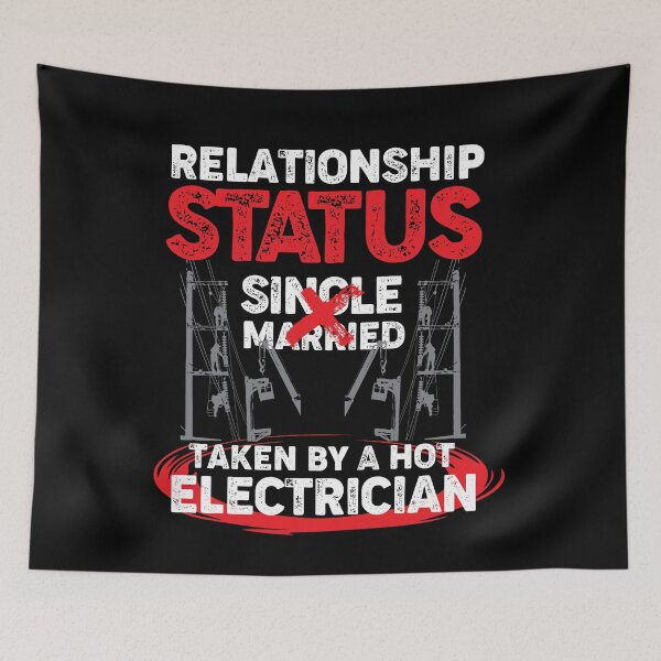 Item preview, Relationship Status Single Married Taken By A Hot Electrician designed and sold by Myshelter.