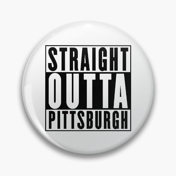Item preview, Straight Outta Pittsburgh designed and sold by RandomStuffShop.