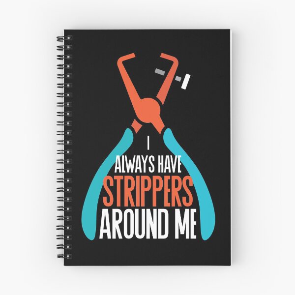 Item preview, I Always Have Strippers Around Me designed and sold by Myshelter.