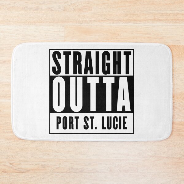 Item preview, Straight Outta Port St. Lucie designed and sold by RandomStuffShop.