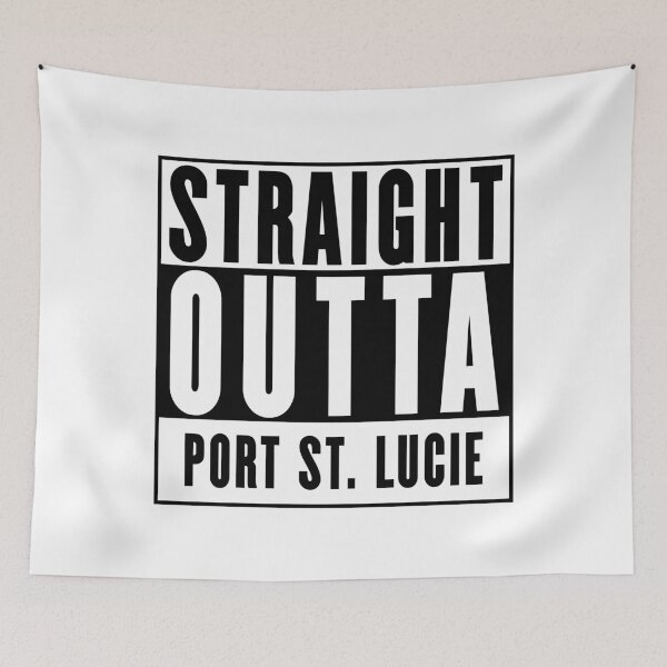 Item preview, Straight Outta Port St. Lucie designed and sold by RandomStuffShop.