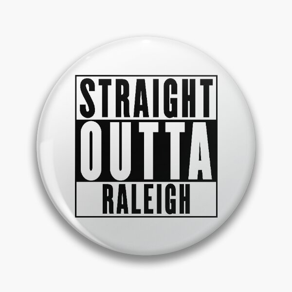 Item preview, Straight Outta Raleigh designed and sold by RandomStuffShop.