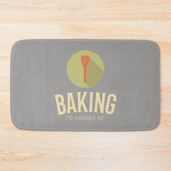 Item preview, I'd Rather Be Baking designed and sold by Captivation.