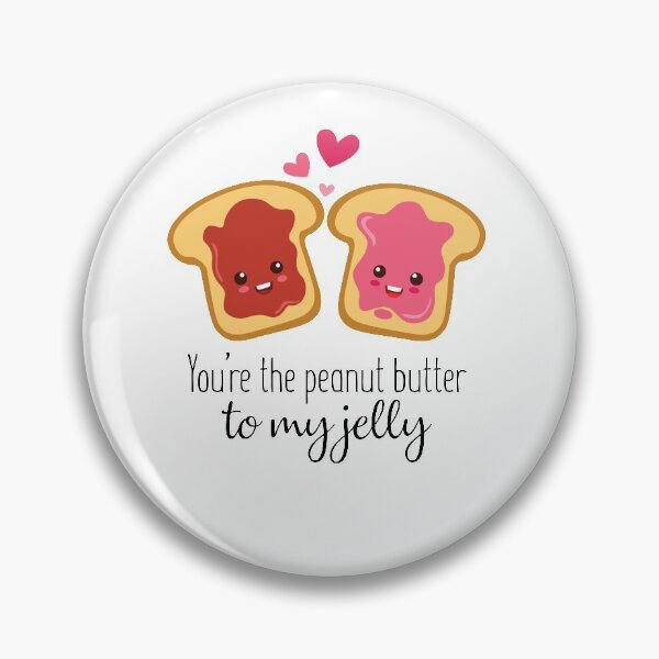 Item preview, You are the Peanut Butter to my Jelly designed and sold by Talfo Arts.