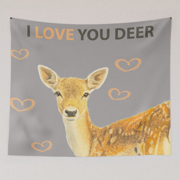 Item preview, I LOVE YOU DEER designed and sold by IslesArt.