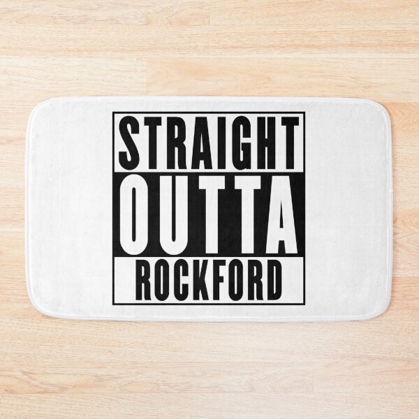 Item preview, Straight Outta Rockford designed and sold by RandomStuffShop.