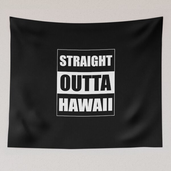 Item preview, Straight Outta Hawaii designed and sold by f2error.